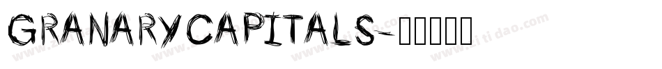 GranaryCapitals字体转换