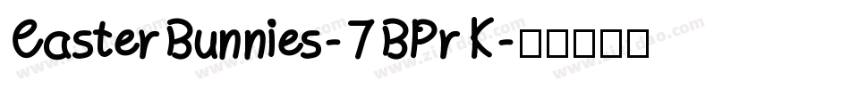 EasterBunnies-7BPrK字体转换