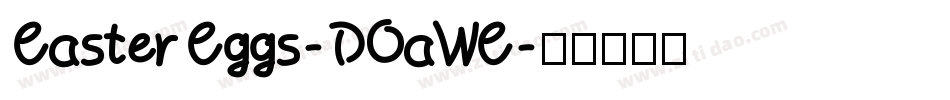 EasterEggs-DOaWE字体转换