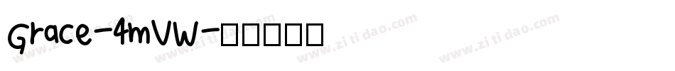 Grace-4mVW字体转换