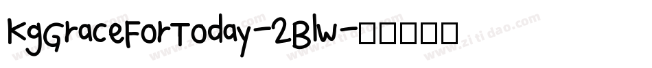 KgGraceForToday-2Blw字体转换