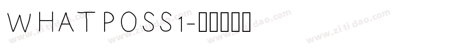 WHATPOSS1字体转换