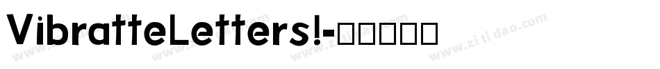 VibratteLetters!字体转换