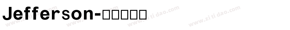 Jefferson字体转换