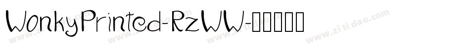 WonkyPrinted-RzWW字体转换