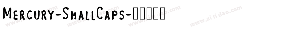 Mercury-SmallCaps字体转换