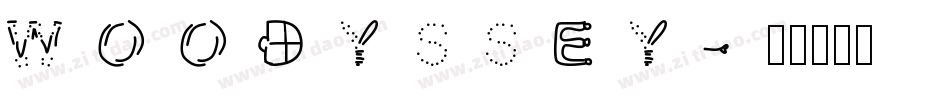 WOODYSSEY字体转换