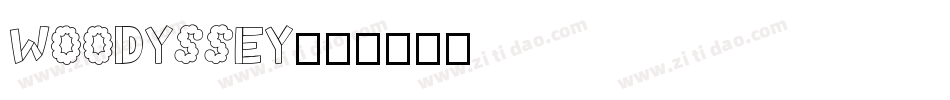 WOODYSSEY字体转换