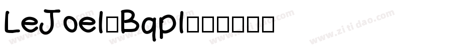 LeJoel-Bqpl字体转换
