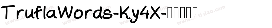 TruflaWords-Ky4X字体转换