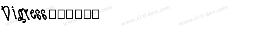 Digress字体转换