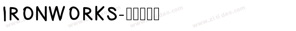IRONWORKS字体转换