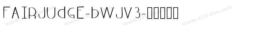 FairJudge-BWjV3字体转换