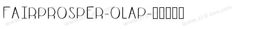 FairProsper-OlAp字体转换