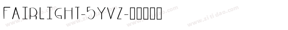 Fairlight-5yVZ字体转换