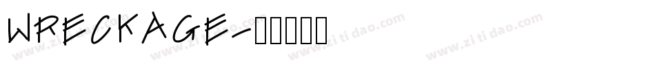 WRECKAGE字体转换
