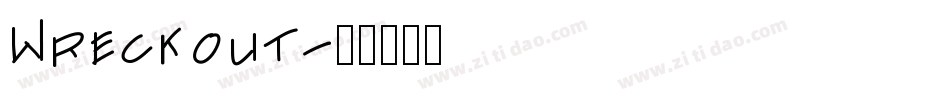 Wreckout字体转换