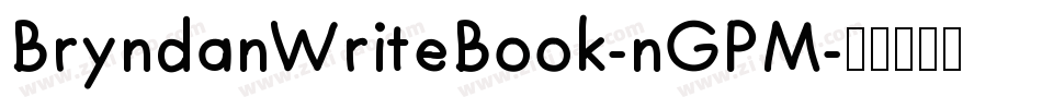 BryndanWriteBook-nGPM字体转换