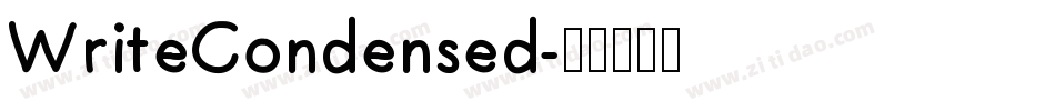 WriteCondensed字体转换