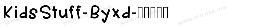 KidsStuff-Byxd字体转换