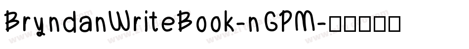 BryndanWriteBook-nGPM字体转换