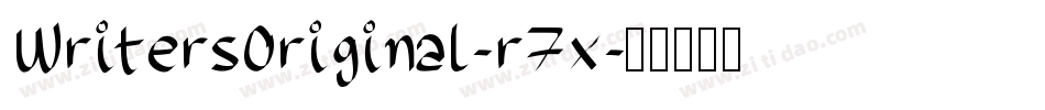 WritersOriginal-r7x字体转换