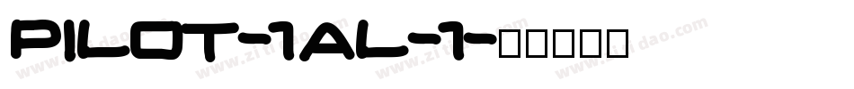 Pilot-1AL-1字体转换