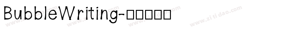 BubbleWriting字体转换