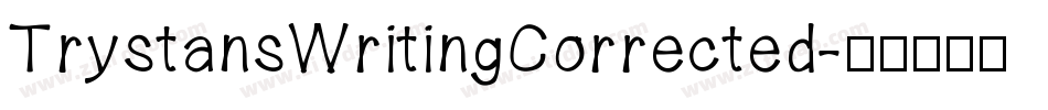 TrystansWritingCorrected字体转换