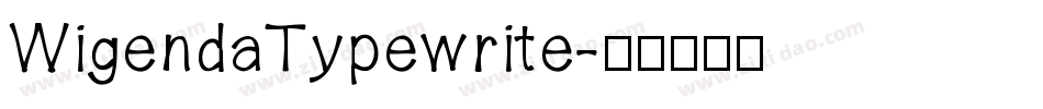 WigendaTypewrite字体转换