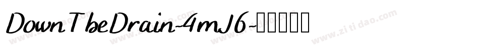DownTheDrain-4mJ6字体转换
