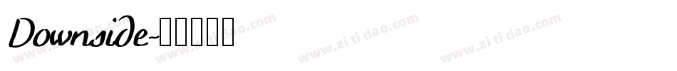 Downside字体转换