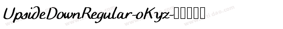UpsideDownRegular-oKyz字体转换