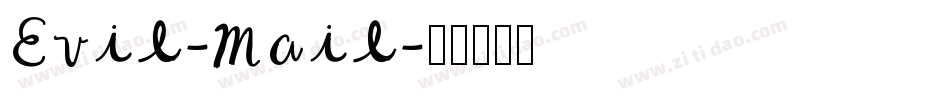 Evil-Mail字体转换