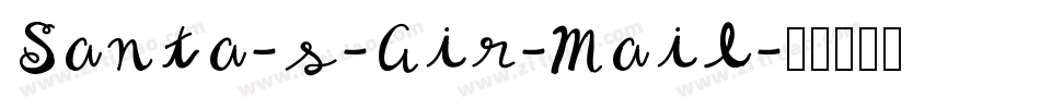 Santa-s-Air-Mail字体转换