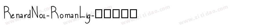 RenardNo1-RomanLig字体转换
