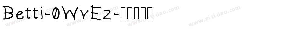 Betti-0WvEz字体转换