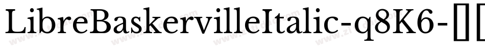 LibreBaskervilleItalic-q8K6字体转换