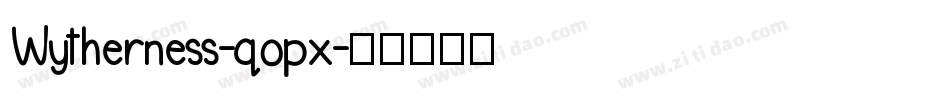 Wytherness-qopx字体转换