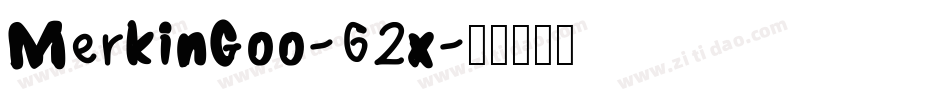 MerkinGoo-62x字体转换