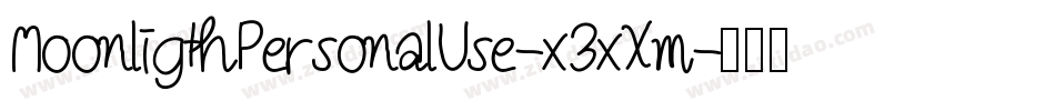 MoonligthPersonalUse-x3xXm字体转换