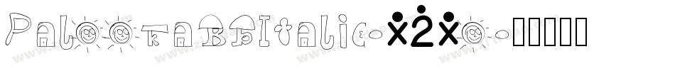 PalookaBbItalic-X2Xo字体转换 PalookaBbItalic-X2Xo字体转换