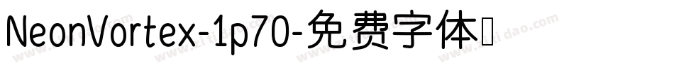 NeonVortex-1p70字体转换