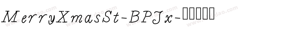MerryXmasSt-BPJx字体转换