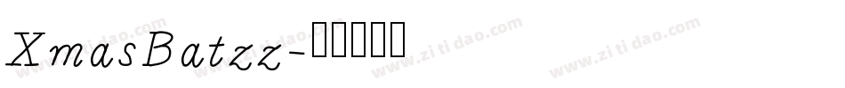 XmasBatzz字体转换