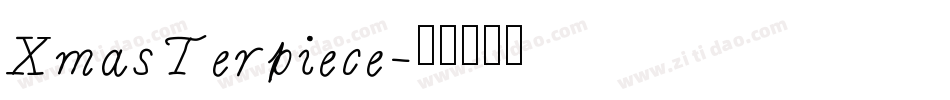 XmasTerpiece字体转换