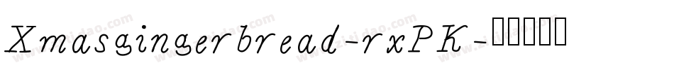 Xmasgingerbread-rxPK字体转换