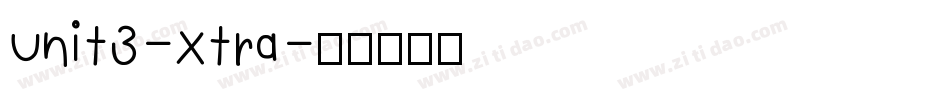 Unit3-Xtra字体转换