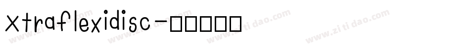 Xtraflexidisc字体转换