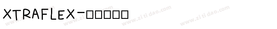XTRAFLEX字体转换